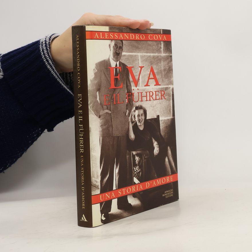 Alessandro Cova Eva e il Führer