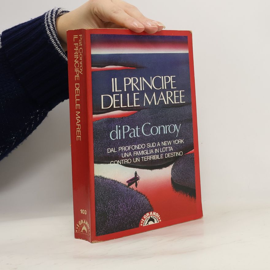 Pat Conroy Il principe delle maree