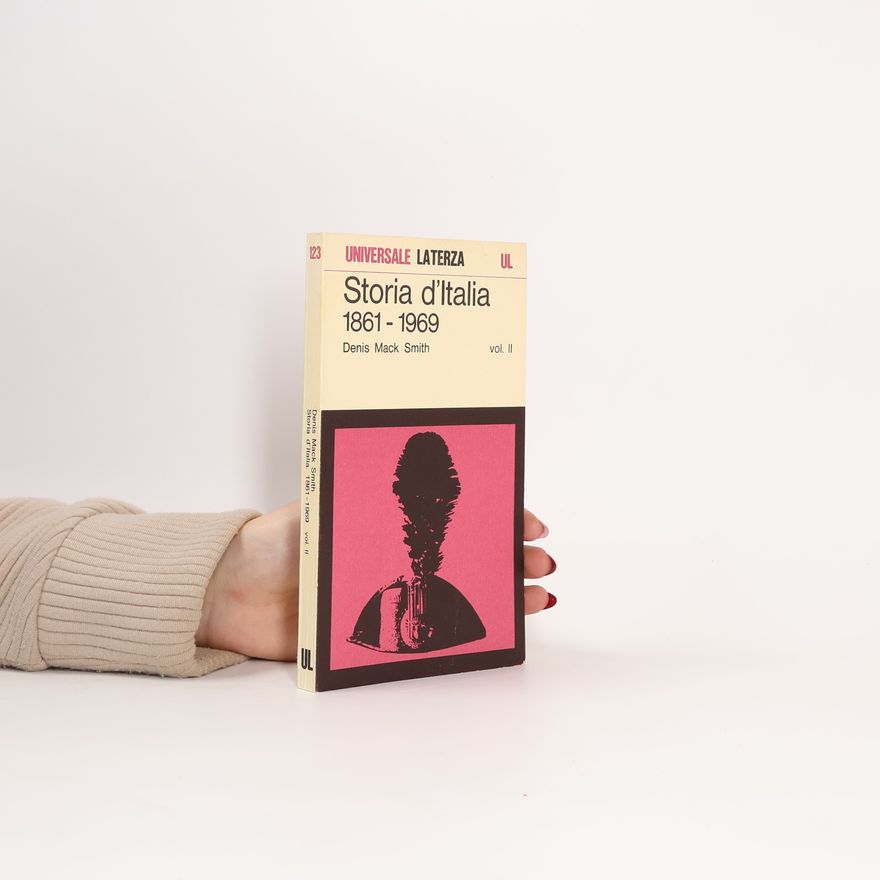 Denis Mack Smith Storia d'Italia 1861 - 1969. Vol.II