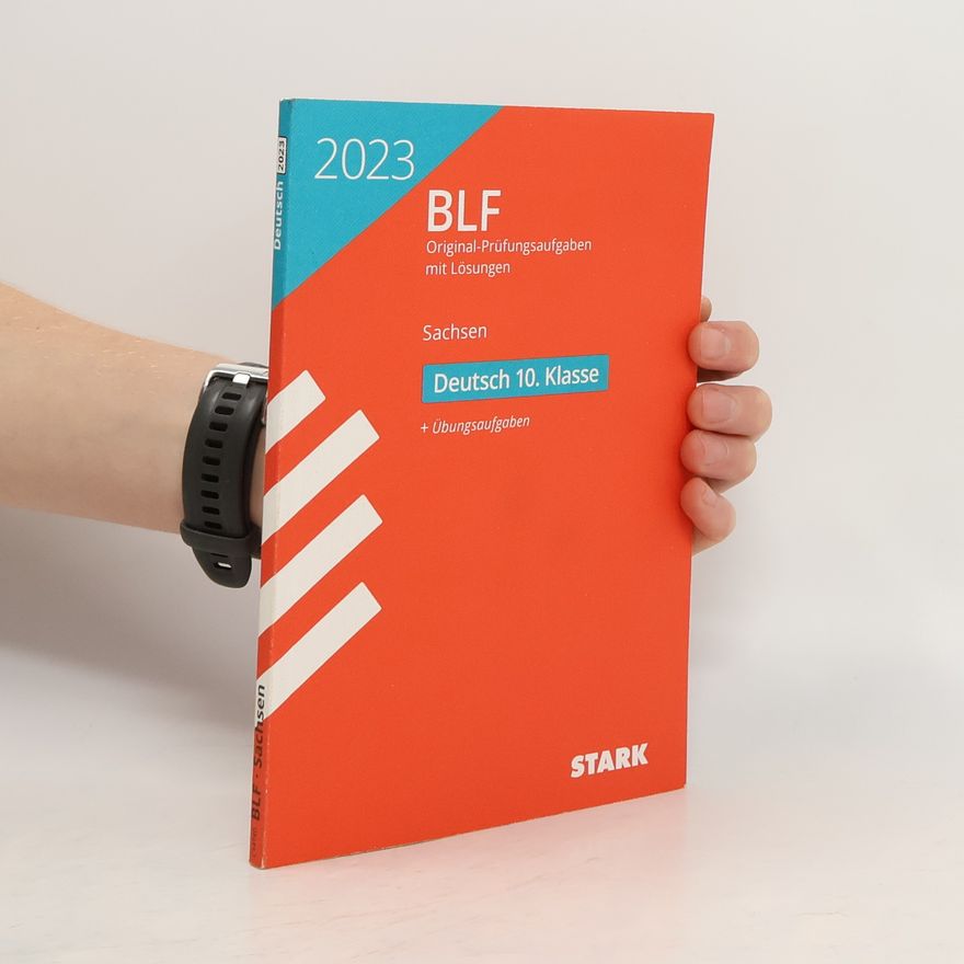 Autorenkollektiv STARK BLF 2023 - Deutsch 10. Klasse - Sachsen