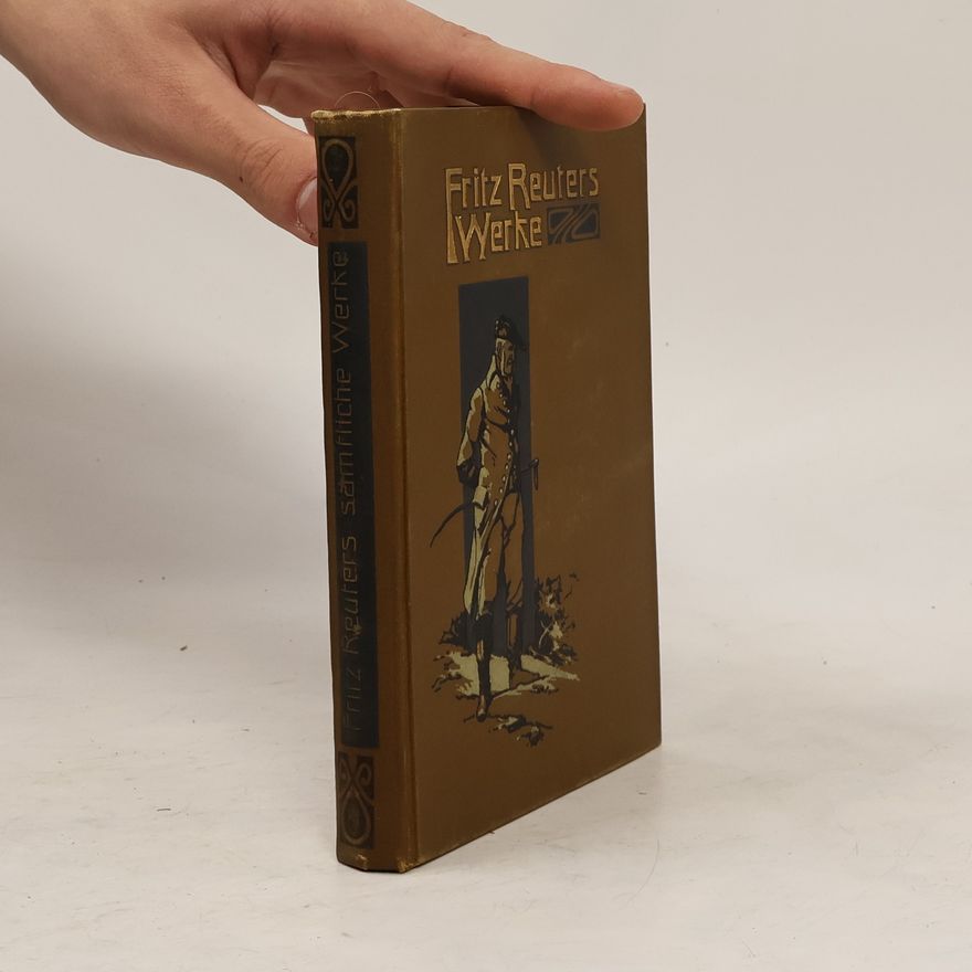 Fritz Reuter Sämtliche Werke 5