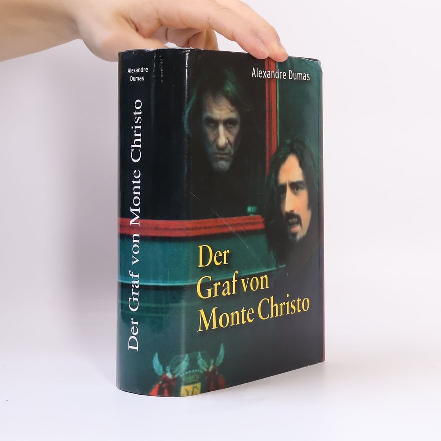 Alexandre Dumas Der Graf von Monte Christo