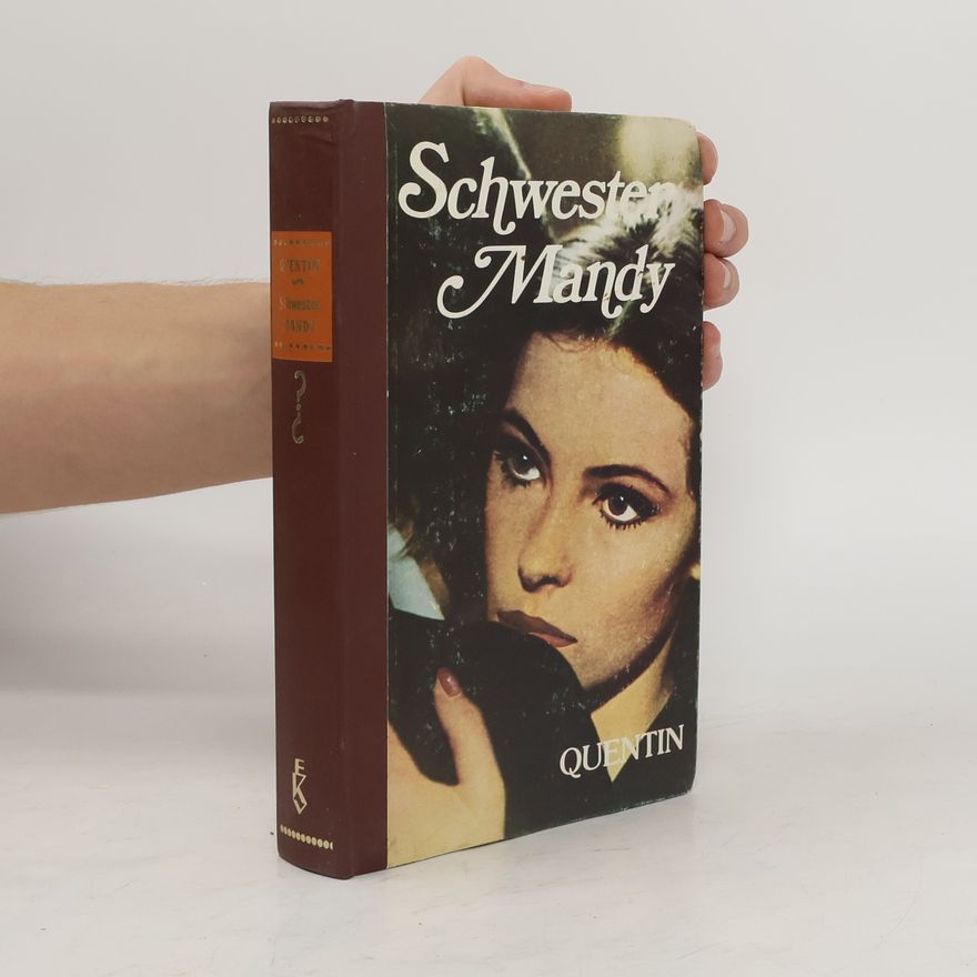 Dorothy Quentin Schwester Mandy