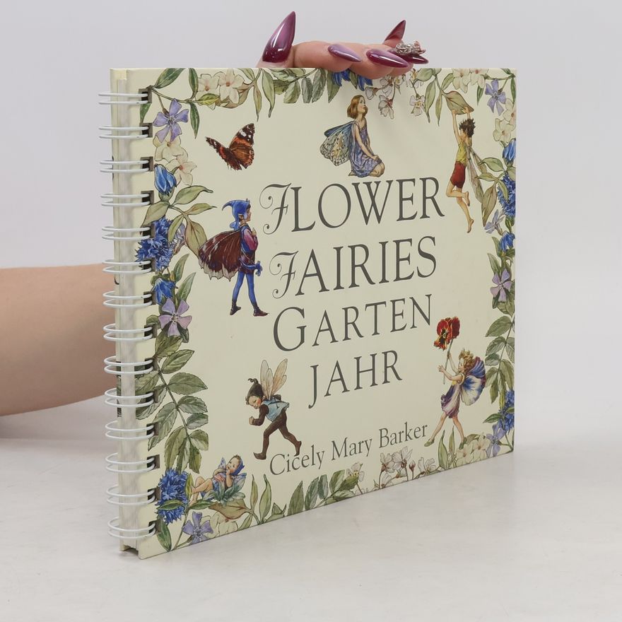 Cicely Mary Barker Flower Fairies Garten Jahr