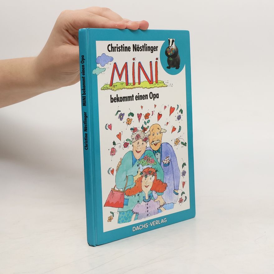 Christine Nöstlinger Mini bekommt einen Opa