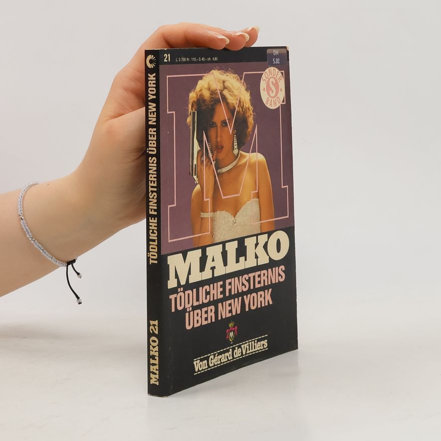 Gérard de Villiers Malko 21. Tödliche Finsternis über New York