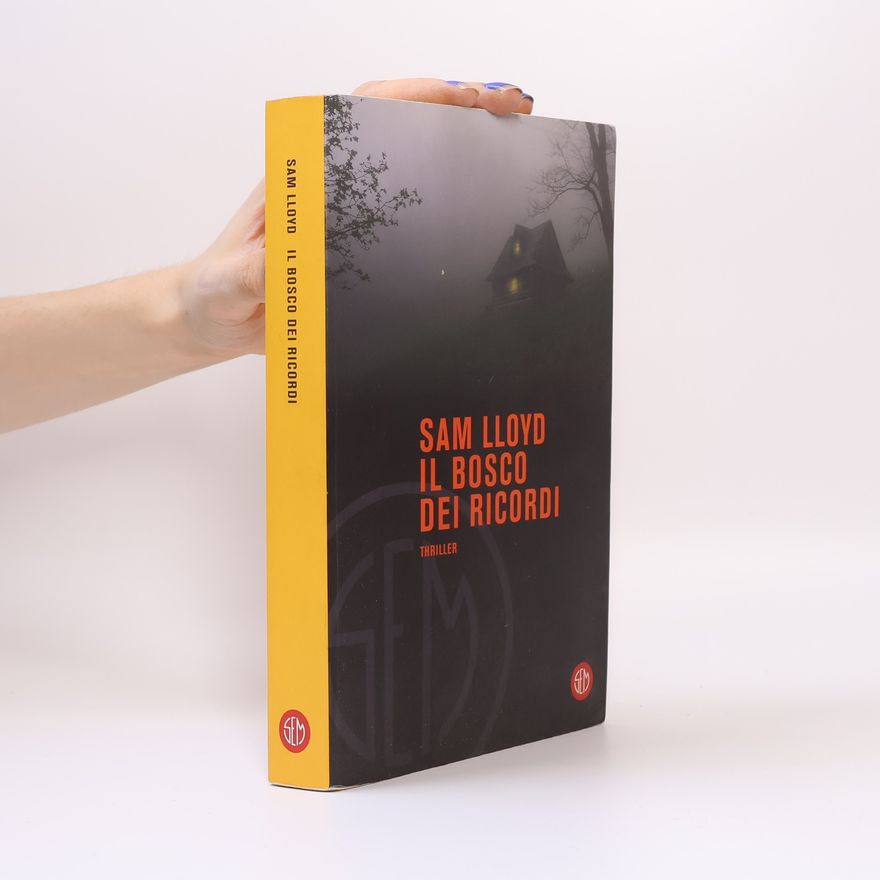 Sam Lloyd Il bosco dei ricordi