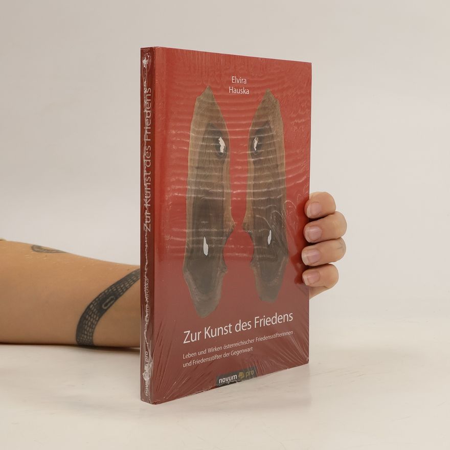 Elvira Hauska Zur Kunst des Friedens