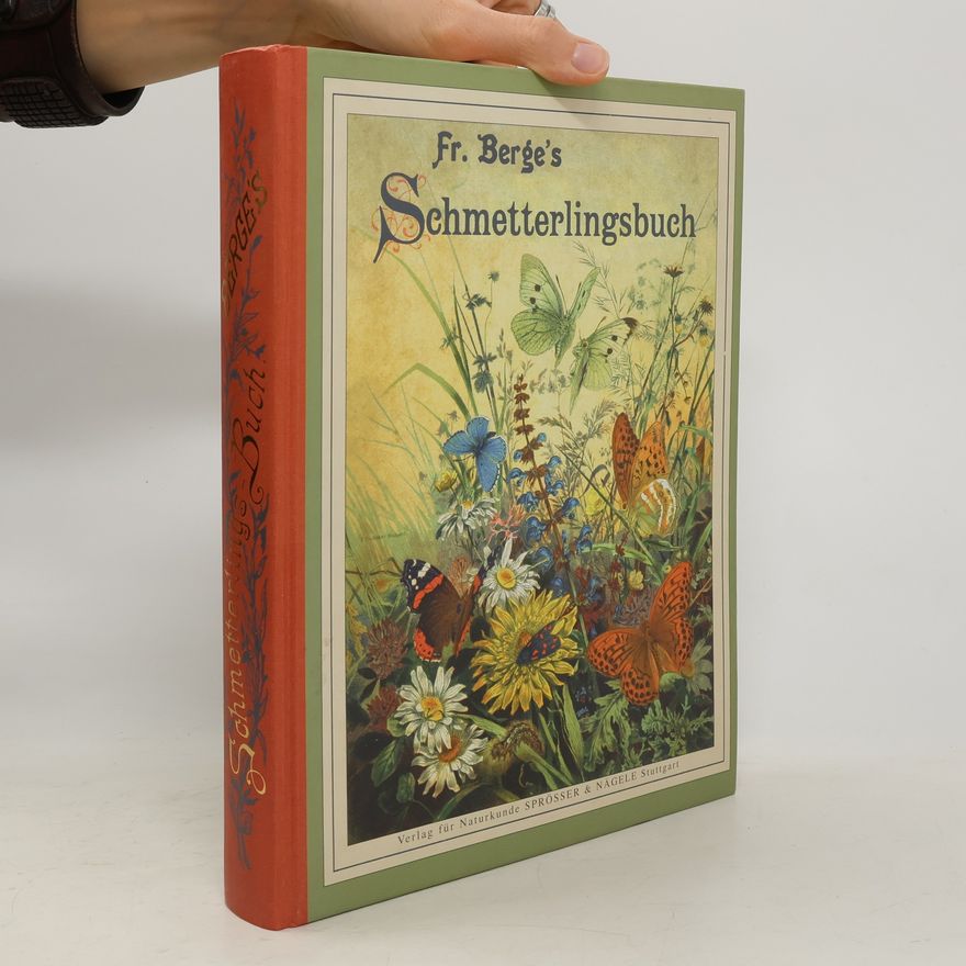 Friedrich Berge Schmetterlings-Buch