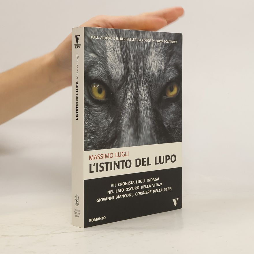 Massimo Lugli L'istinto del lupo
