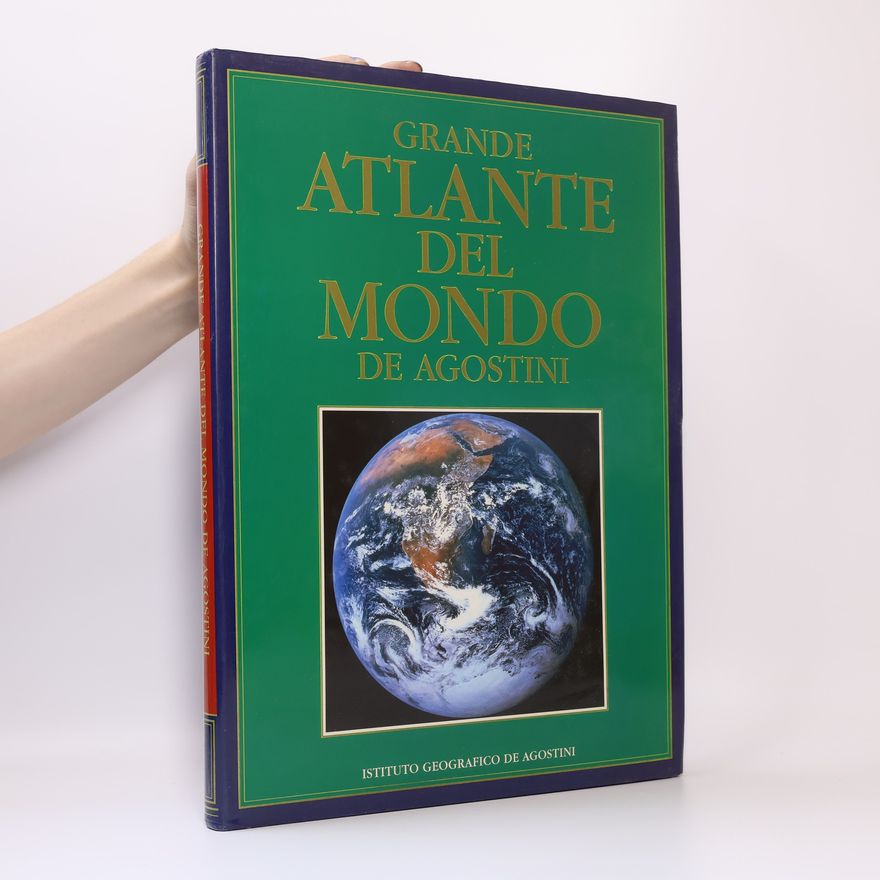 Kolektiv autorů Grande Atlante del Mondo de Agostini