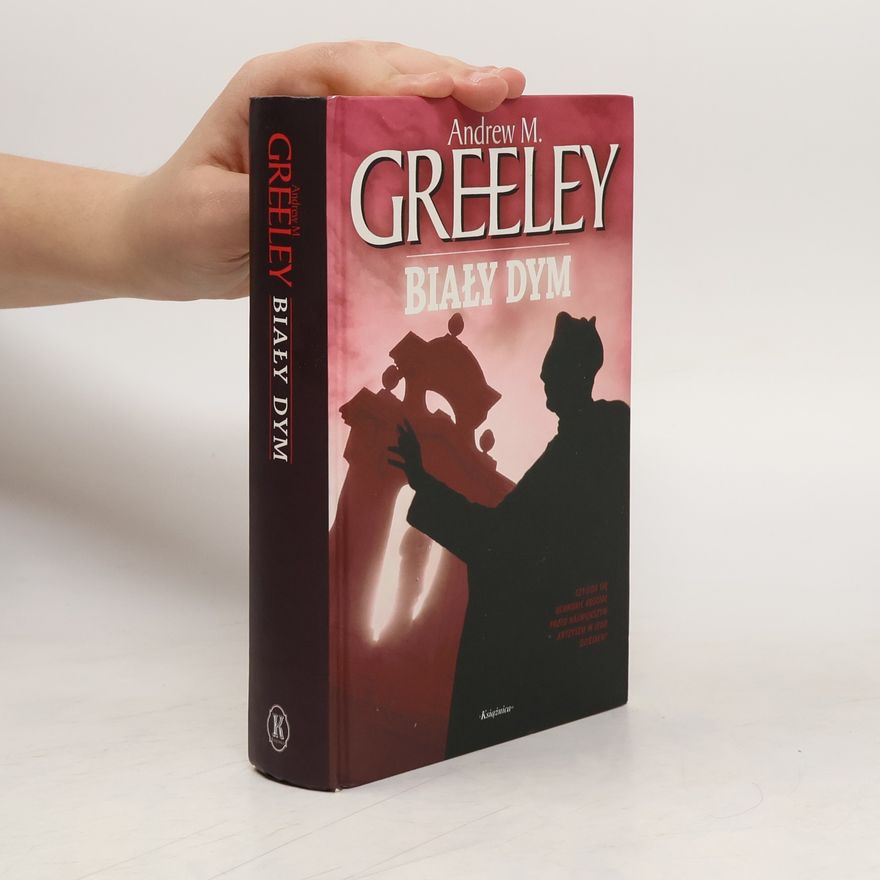 Andrew Greeley Biały dym