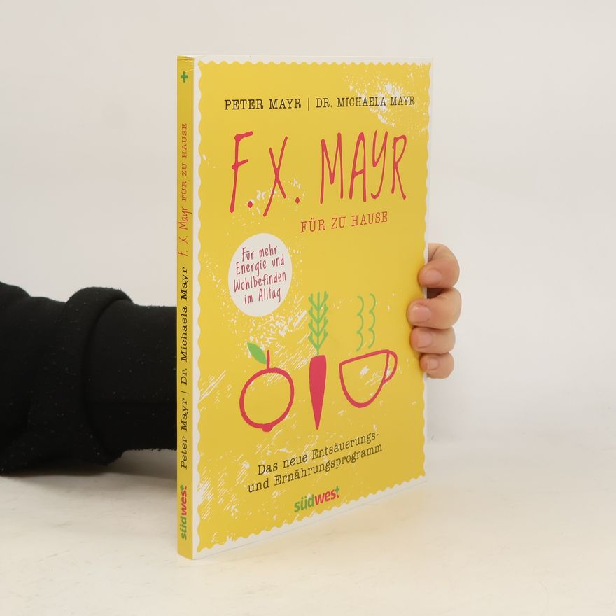 Klaus-Peter Mayr F.X. Mayr für zu Hause