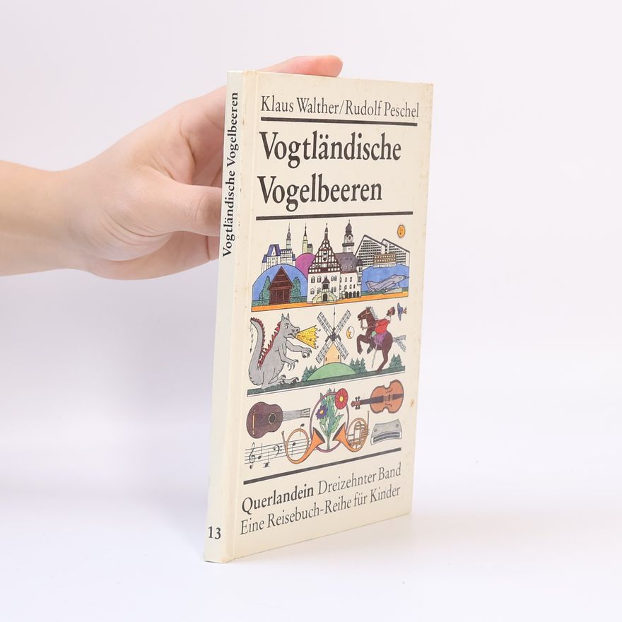 Klaus Walther Vogtländische Vogelbeeren