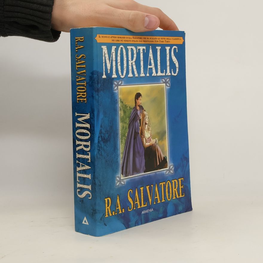 R. A. Salvatore Mortalis