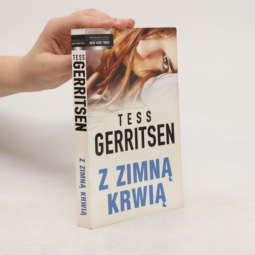 Tess Gerritsen Z zimną krwią