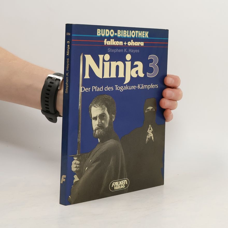 Stephen K. Hayes Ninja 3
