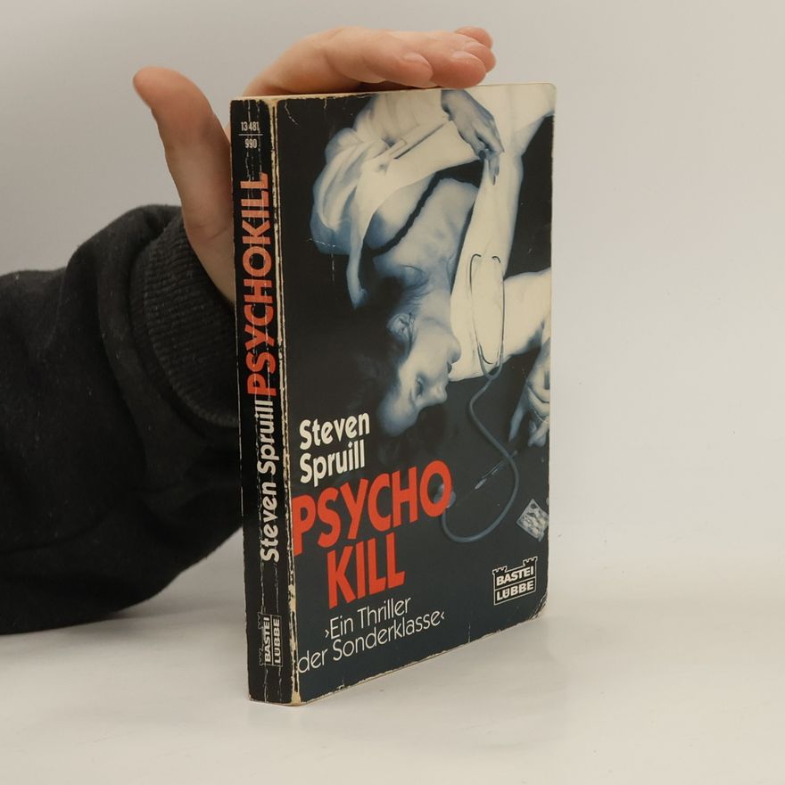 Steven Spruill Psychokill. Thriller