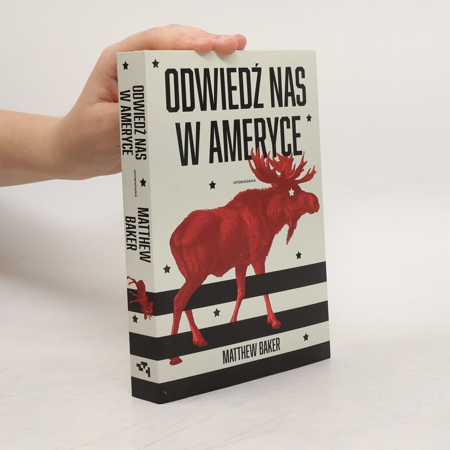 Matthew Baker Odwiedź nas w Ameryce