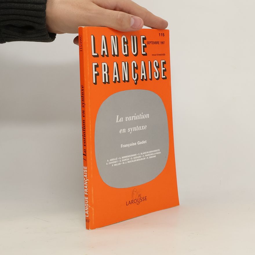 Françoise Gadet La variation en syntaxe