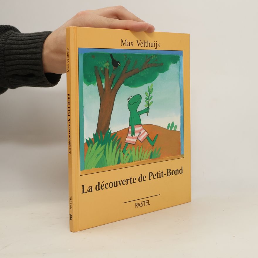 Max Velthuijs La découverte de Petit-Bond