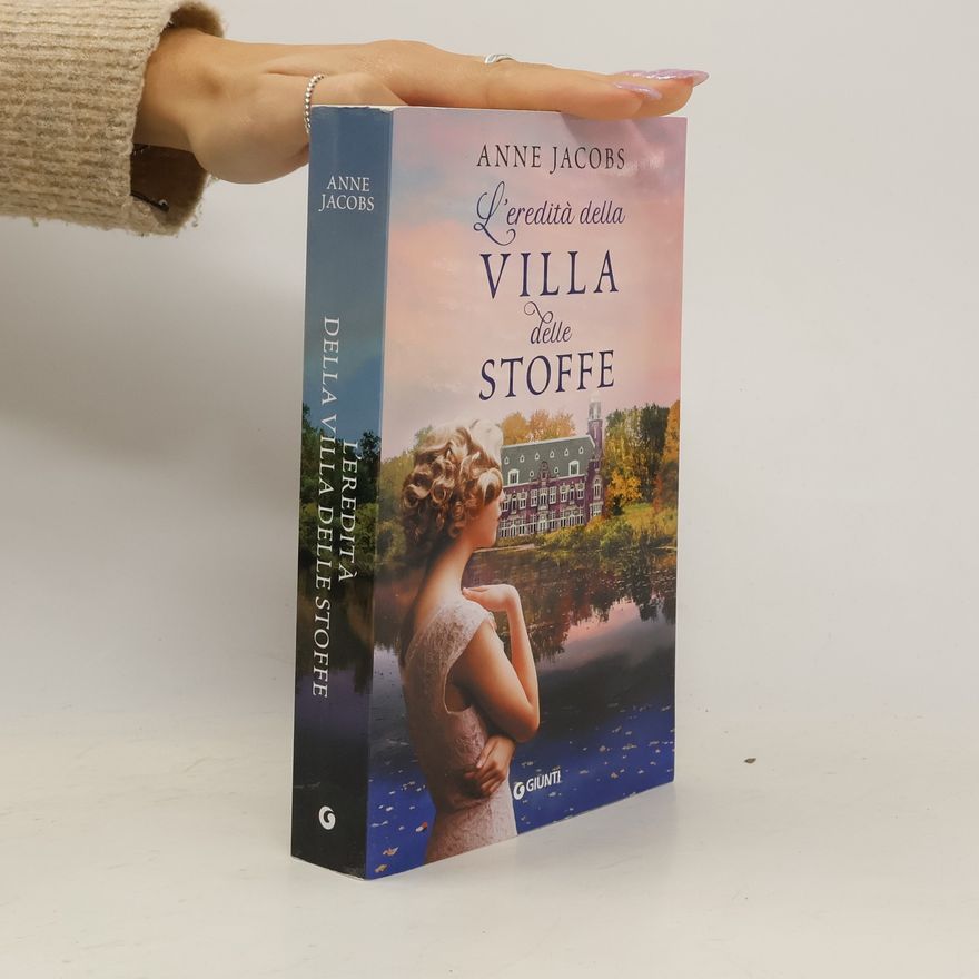 Anne Jacobs L'eredità della Villa delle Stoffe