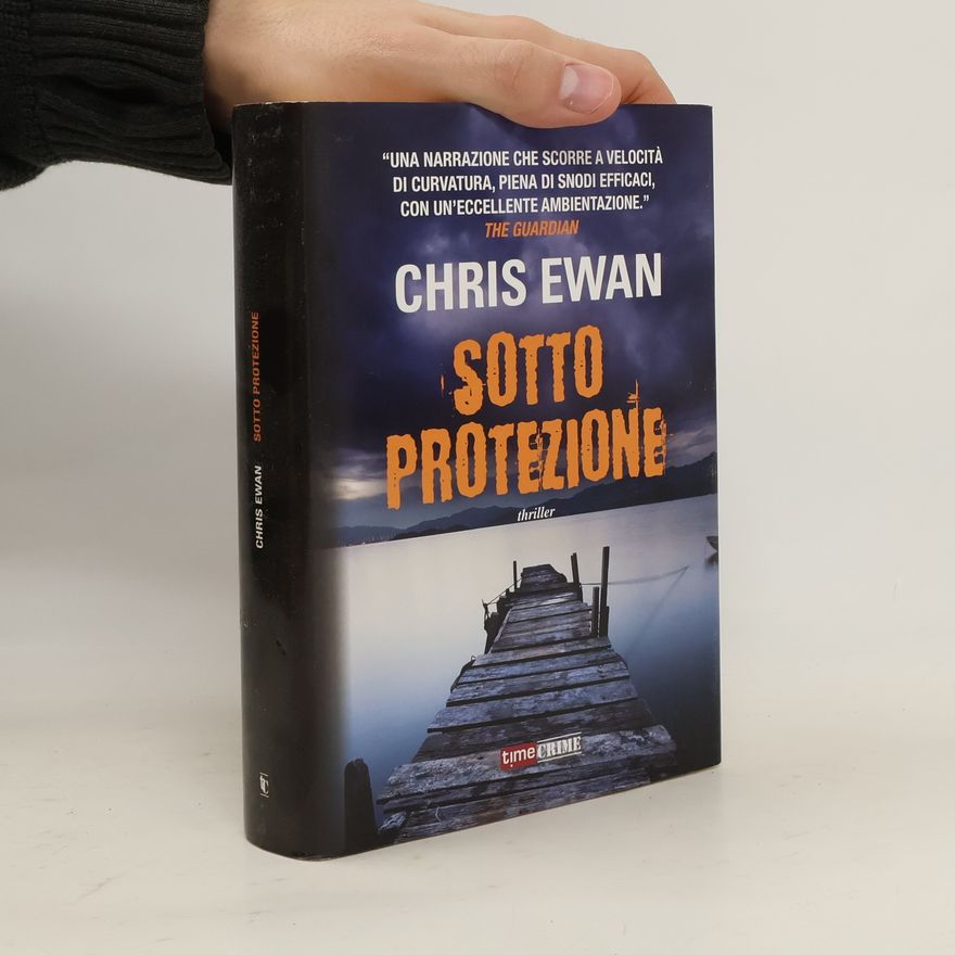 Chris Ewan Sotto protezione