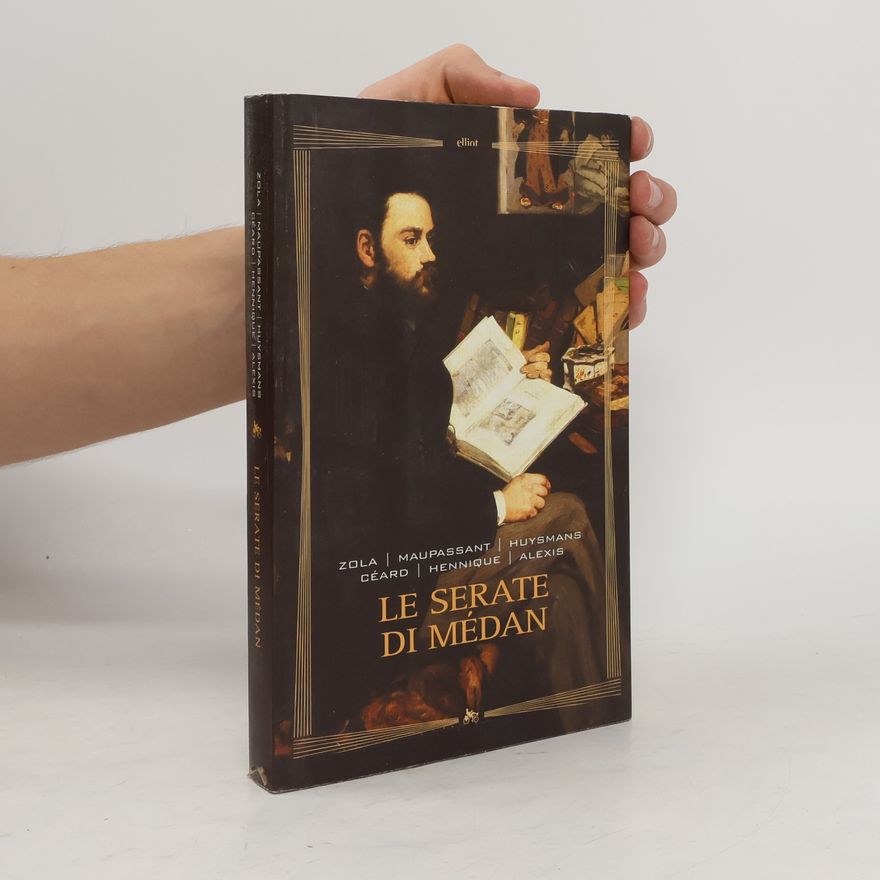 Émile Zola Le serate di Médan