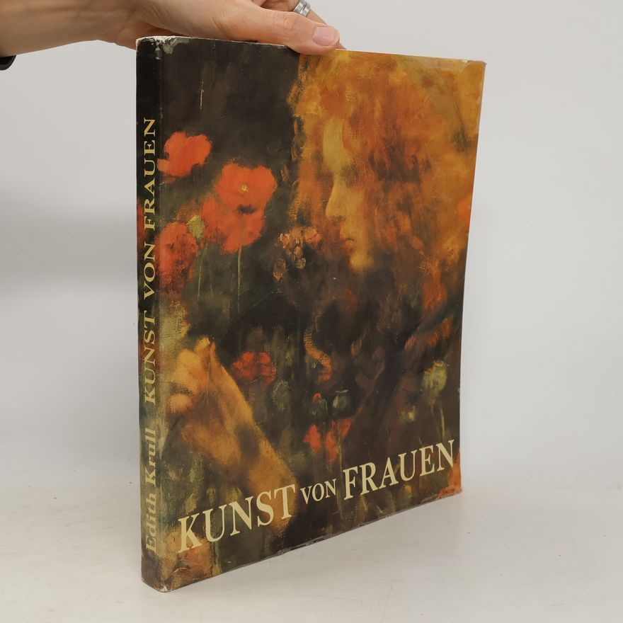 Edith Krull Kunst von Frauen