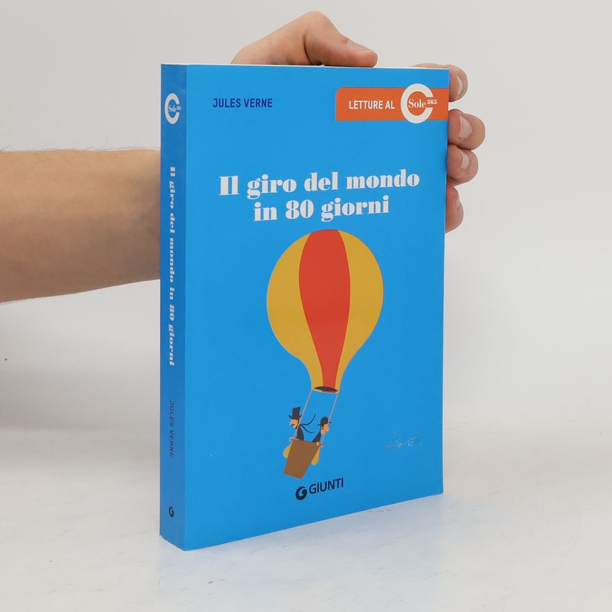 Jules Verne Il Giro Del Mondo In 80 Giorni
