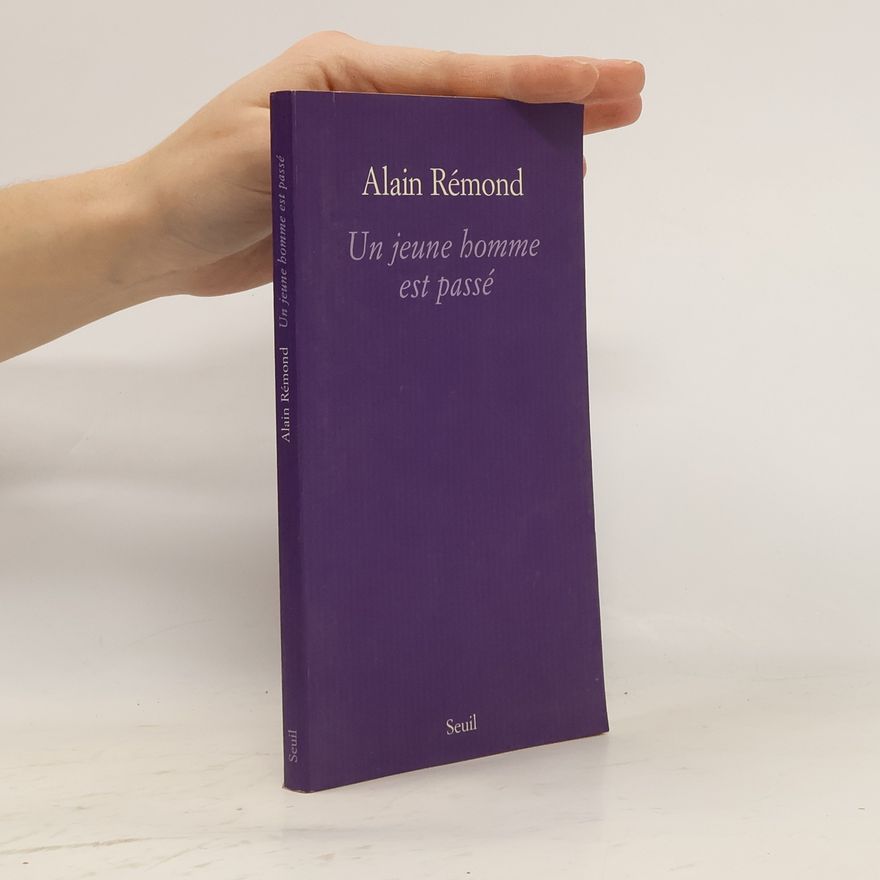 Alain Rémond Un jeune homme est passé
