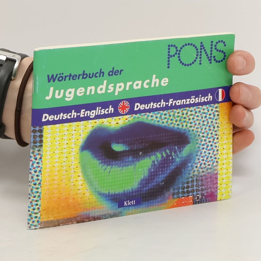 Autorenkollektiv Wörterbuch der Jugendsprache. Deutsch-Englisch. Deutsch-Französisch