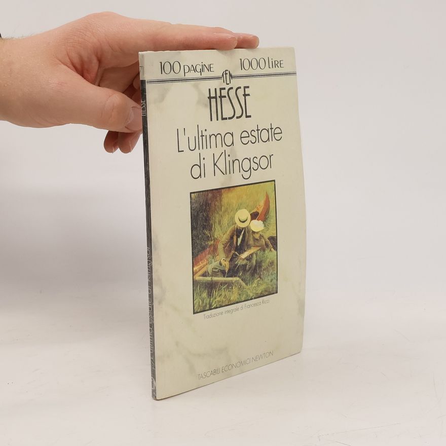 Hermann Hesse L'ultima estate di Klingsor