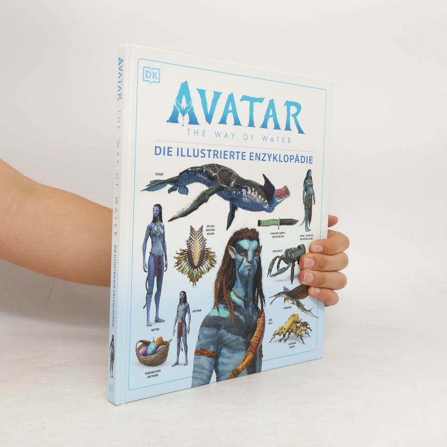 Zachary Berger Avatar: The Way Of Water - Die Illustrierte Enzyklopädie