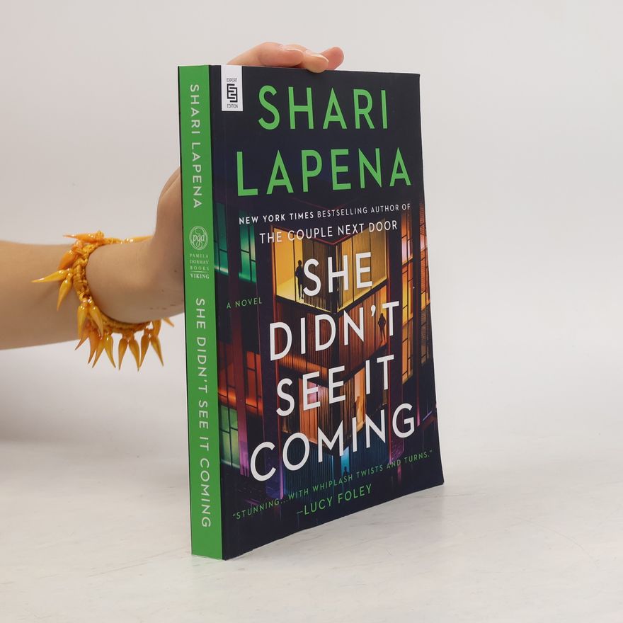 Shari Lapena She Didn't See It Coming