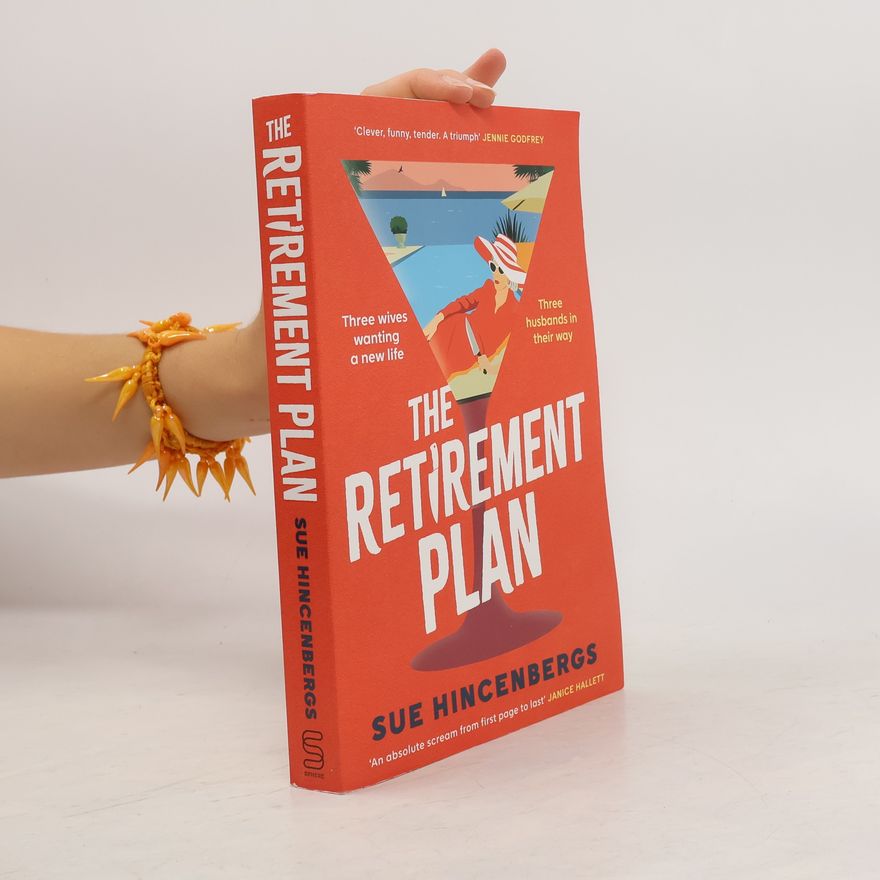 Sue Hincenbergs The Retirement Plan