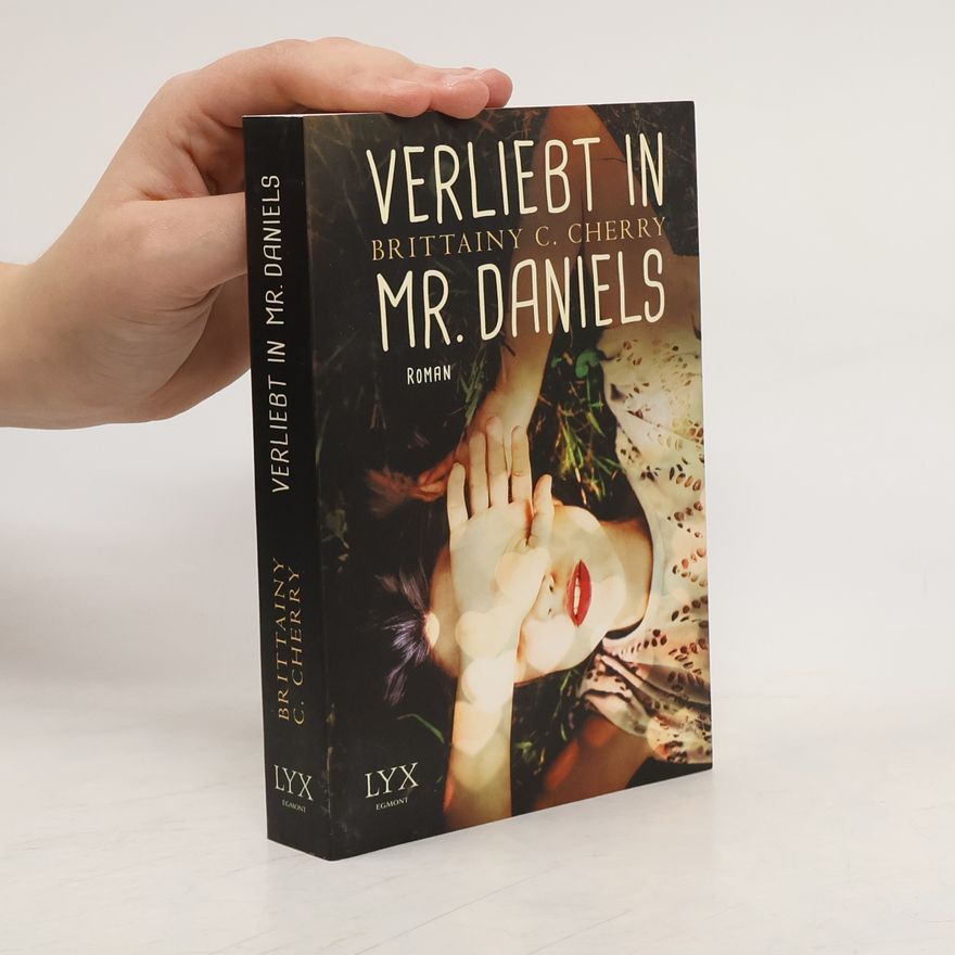 Brittainy C. Cherry Verliebt in Mr. Daniels