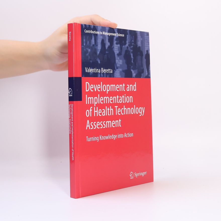 Valentina Beretta Development and Implementation of Health Technology Assessment