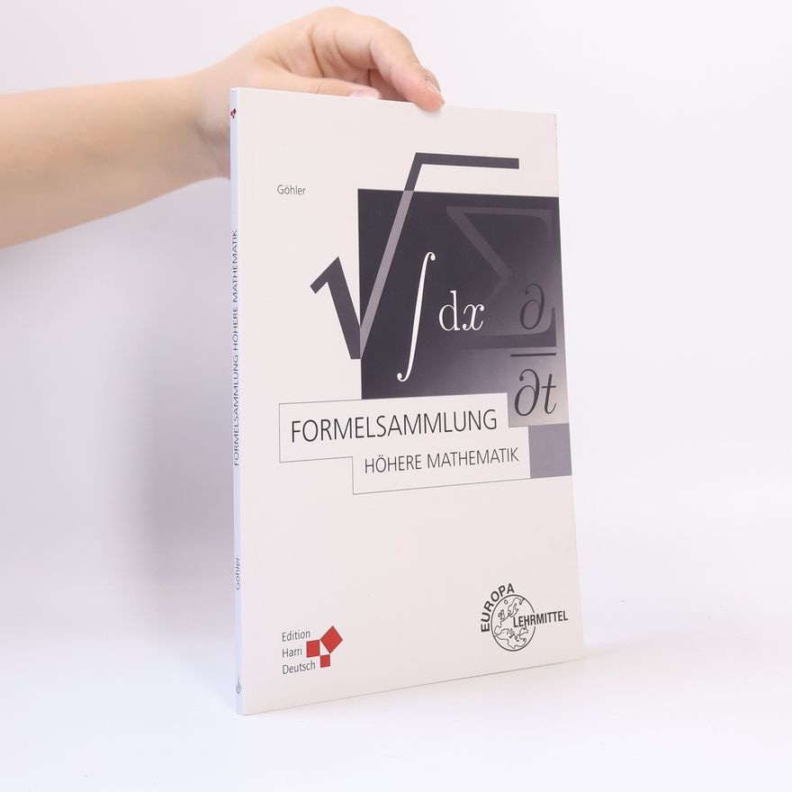 Wilhelm Göhler Formelsammlung Höhere Mathematik