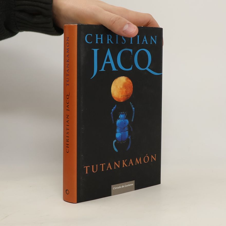 Christian Jacq Tutankamón