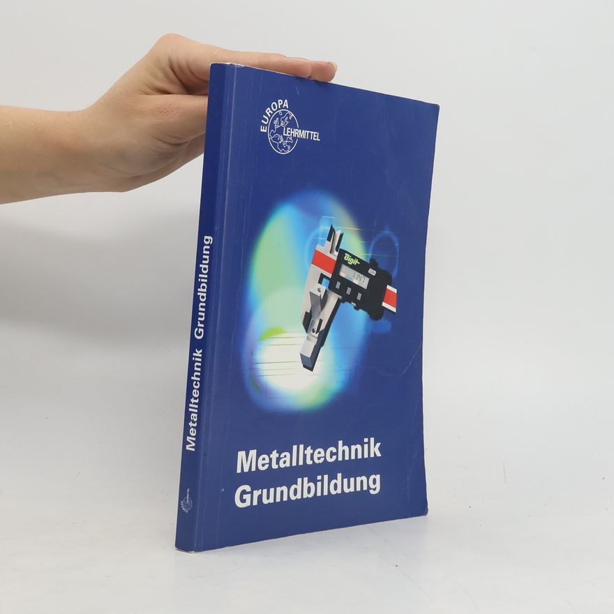 Josef Dilinger Metalltechnik Grundbildung