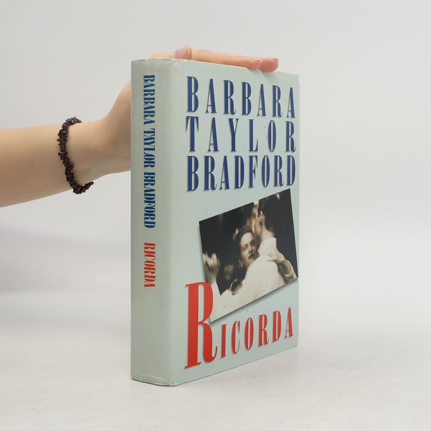Barbara Taylor Bradford Ricorda