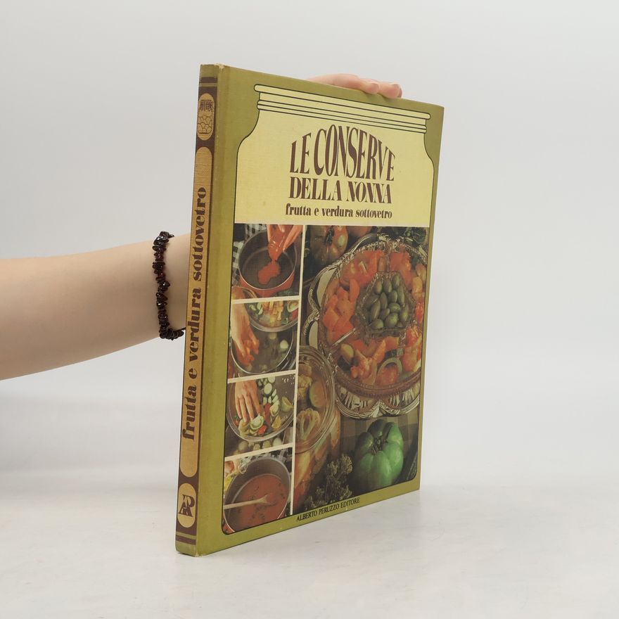 Autorenkollektiv Le conserve della nonna