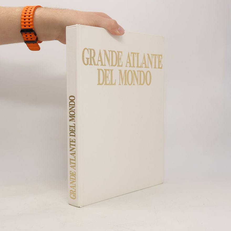 Kolektiv autorů Grande Atlante del Mondo