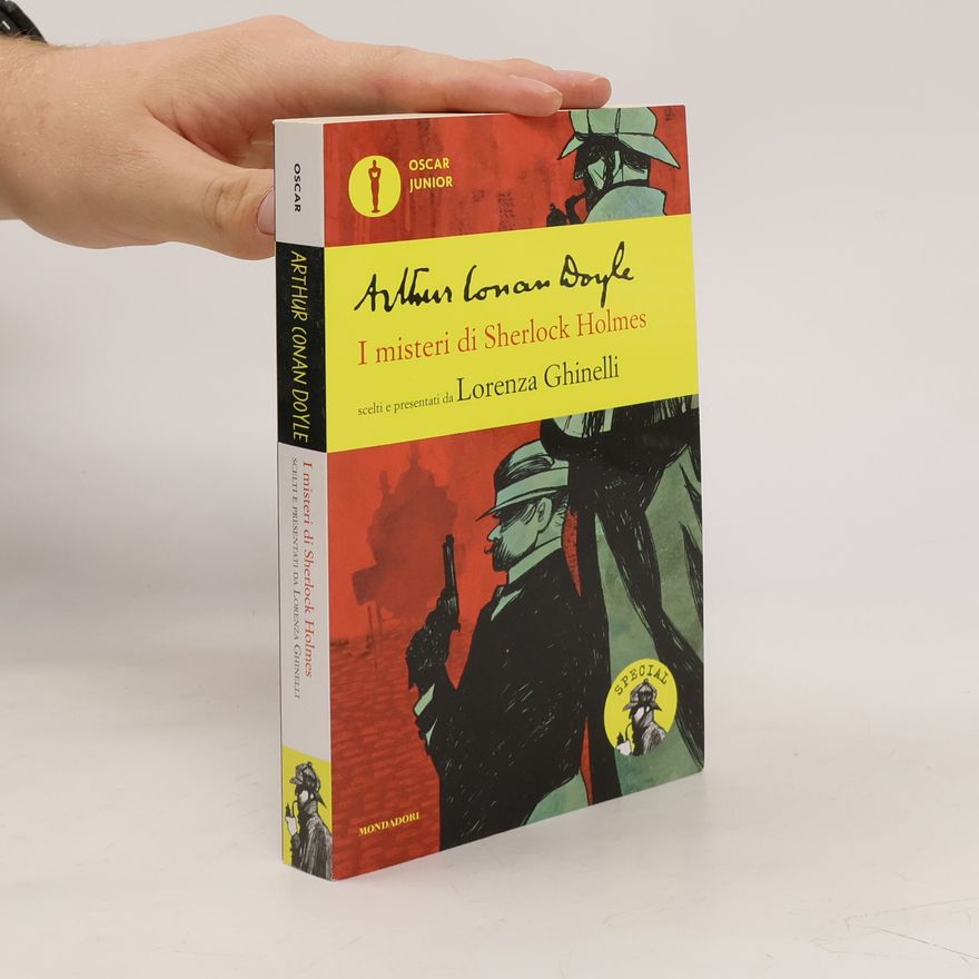 Lorenza Ghinelli Oscar Junior: I misteri di Sherlock Holmes