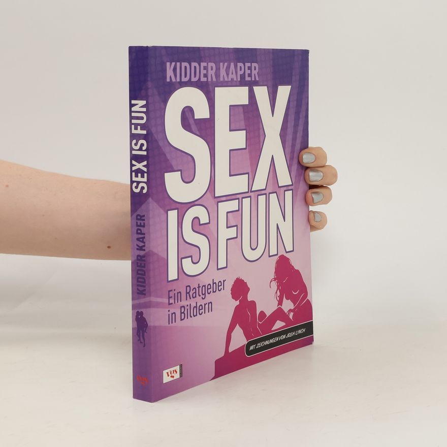 Kidder Kaper Sex is fun