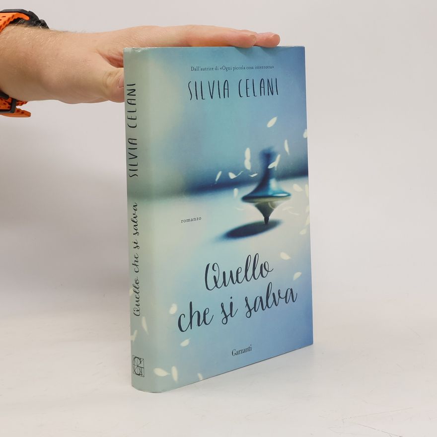 Silvia Celani Quello che si salva