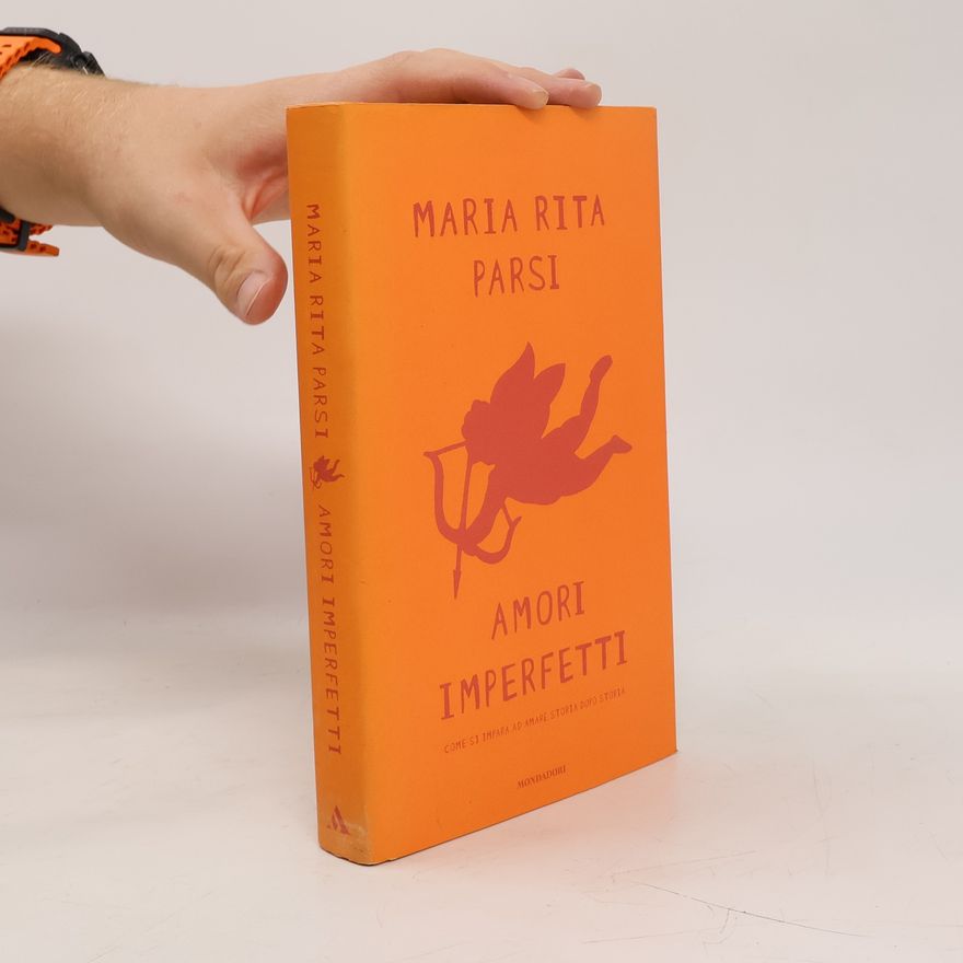 Maria Rita Parsi Amori imperfetti
