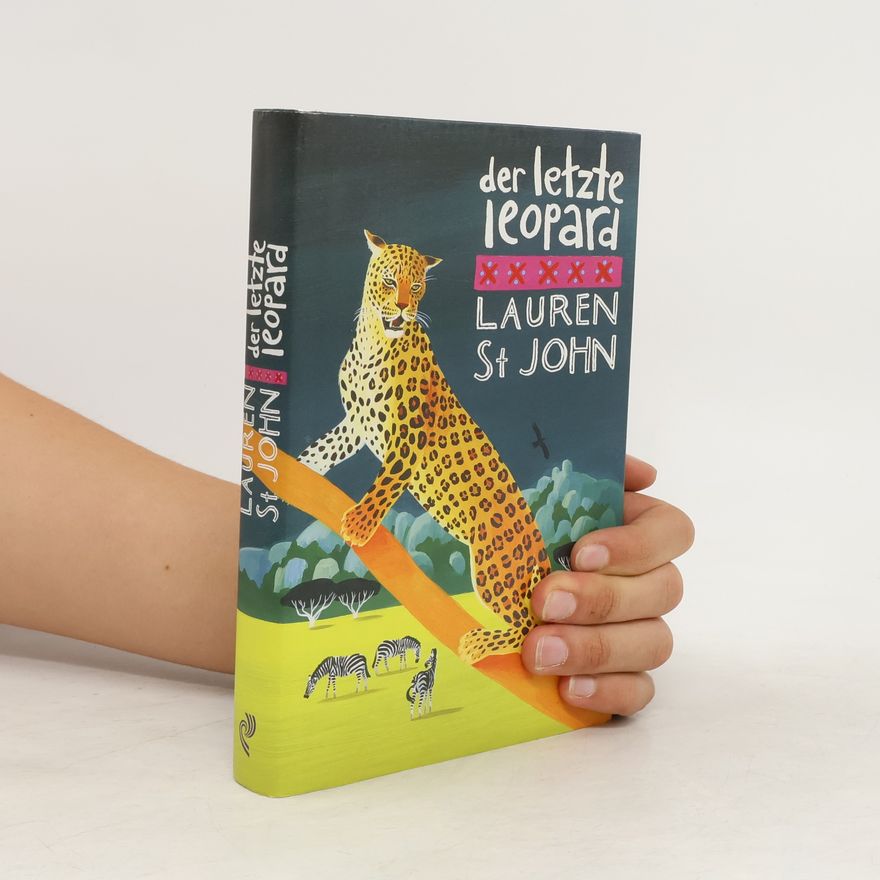 Lauren St. John Der letzte Leopard