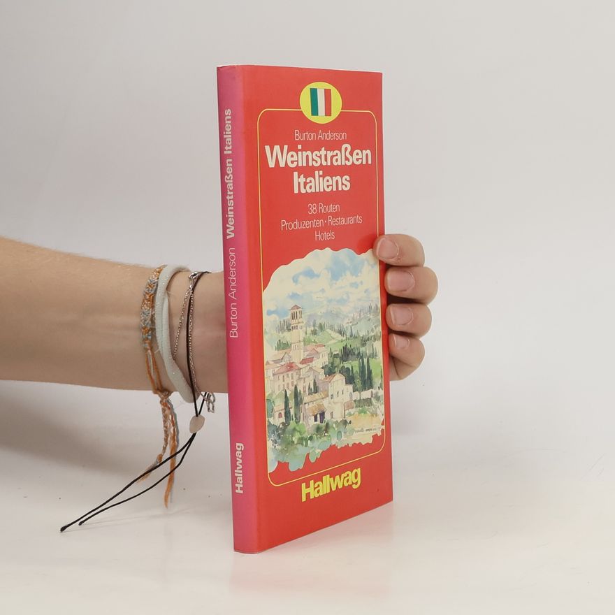 Burton Anderson Weinstrassen Italiens